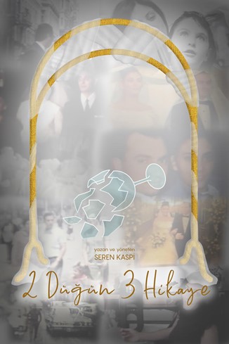 2 Düğün 3 Hikaye Poster
