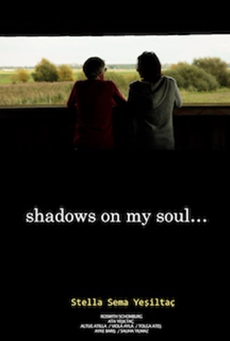 Shadows On My Soul  Poster