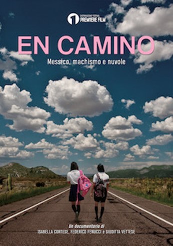 EN CAMINO - México, Machismo and Clouds  Poster