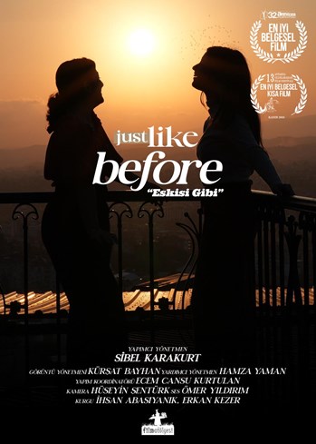 JUST LİKE BEFORE Poster