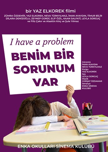 I HAVE A PROBLEM Poster