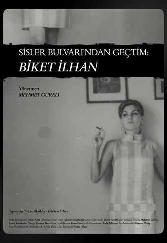 THROUGH THE BOULLEVARD OF MISTS: BİKET İLHAN Poster